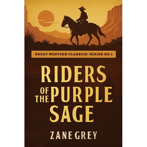 Riders of the Purple Sage
