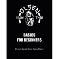 Muay Thai Basics for Beginners