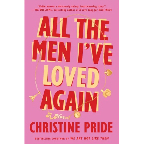 All the Men I've Loved Again