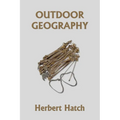 Outdoor Geography (Yesterday's Classics)