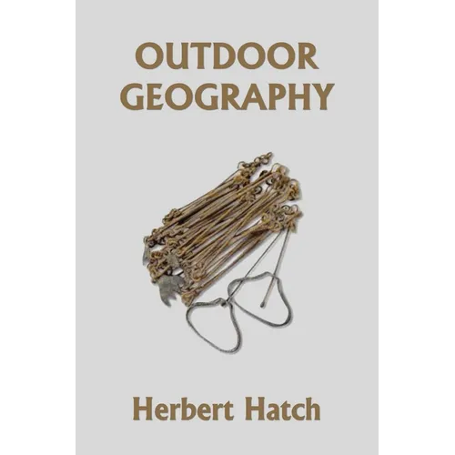 Outdoor Geography (Yesterday's Classics)