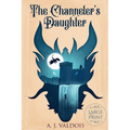 The Channeler's Daughter