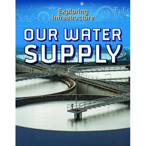 Our Water Supply