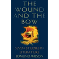 The Wound and the Bow: Seven Studies in Literature