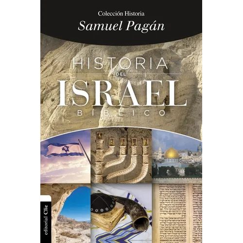 Historia del Israel Bíblico
