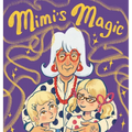 Mimi's Magic
