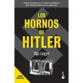 Los Hornos de Hitler / Five Chimneys