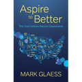 Aspire to Better: The 21st Century Electric Cooperative