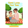 Gama Loves Your Toes
