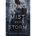 Song of Mist and Storm