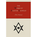 The Works of Aleister Crowley [Three volumes]