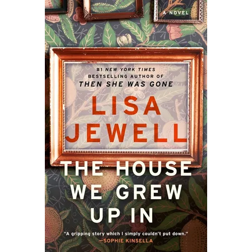 The House We Grew Up in