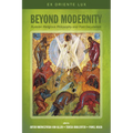 Beyond Modernity: Russian Religious Philosophy and Post-Secularism