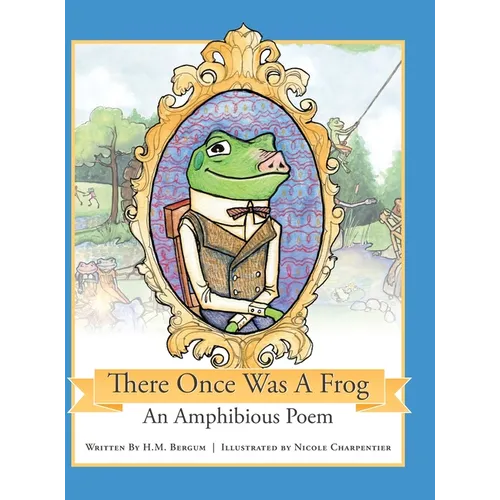 There Once Was a Frog