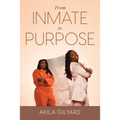 From Inmate To Purpose