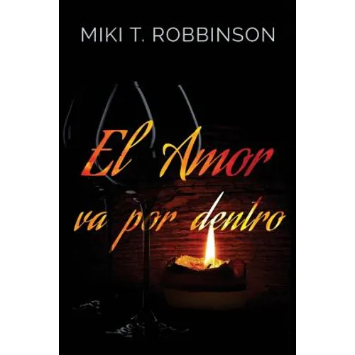 El amor va por dentro: Una novela de romance lésbico; una profunda reflexión acerca de la homofobia