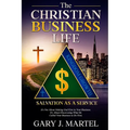 The Christian Business Life: Salvation as a Service