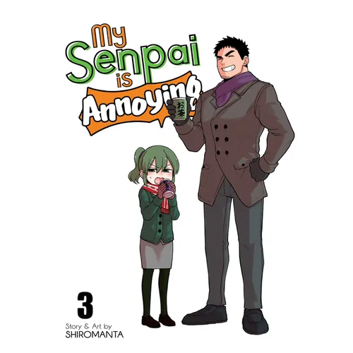 My Senpai Is Annoying Vol. 3