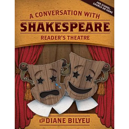 A Conversation With Shakespeare - Reader's Theatre