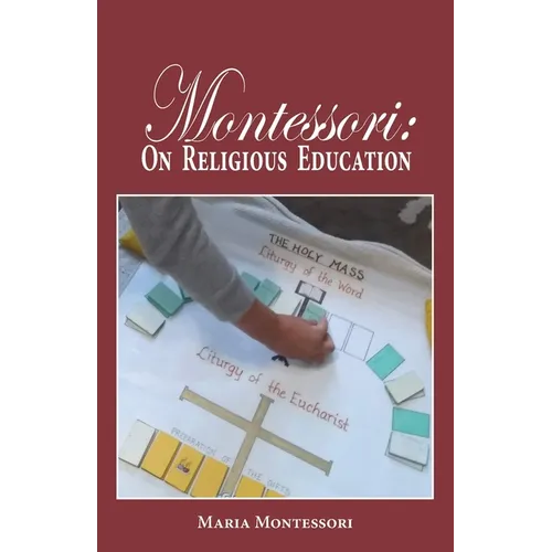 Montessori: On Religious Education
