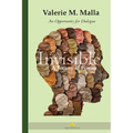 Invisible: A Society of Prisons (An Opportunity for Dialogue)