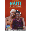 Haiti on My Mind: Stories by Haitian-American Teens