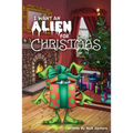 I Want an Alien for Chrsitmas