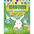 Easter Dot Markers Activity Book: 30 Easy Illustration - Easy Guided BIG DOTS - Do a dot page a day - Gift For Kids - Easter Day Present