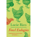 Fowl Eulogies