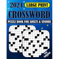 2024 Large Print Crossword Puzzle Book For Adults & Seniors With Solution