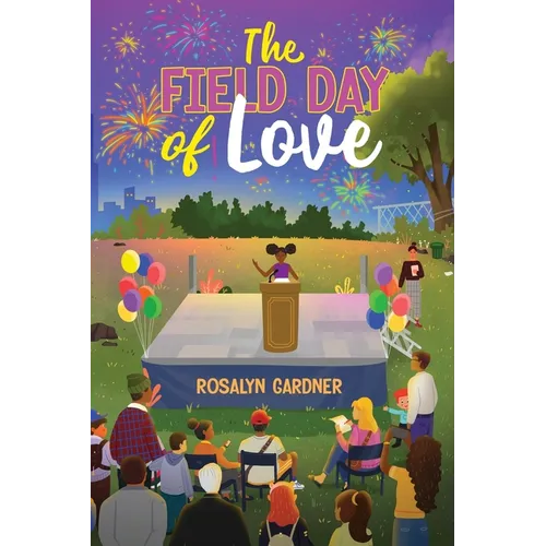 The Field Day of Love