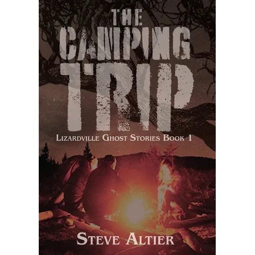 The Camping Trip