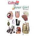 Steve McClung-Gifts For Your Girl
