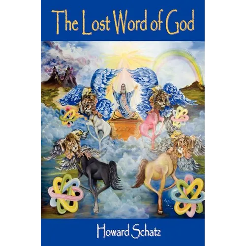 The Lost Word of God