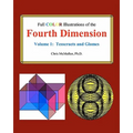 Full Color Illustrations of the Fourth Dimension, Volume 1: Tesseracts and Glomes
