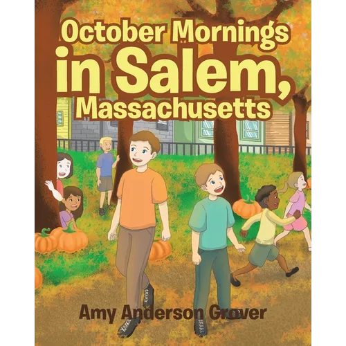 October Mornings in Salem, Massachusetts
