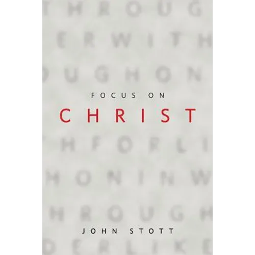 Focus on Christ