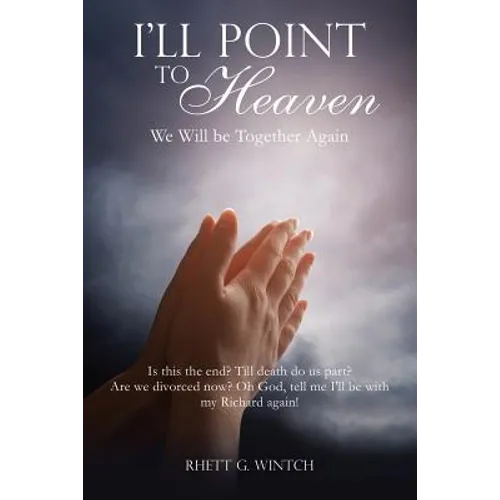 I'll Point to Heaven