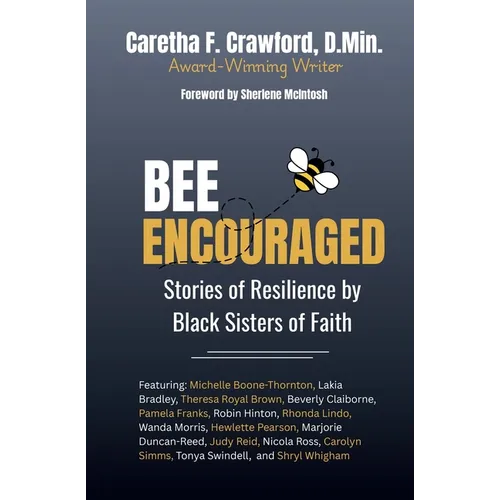 Bee Encouraged