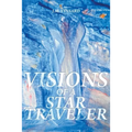 Visions of a Star Traveler
