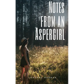 Notes from an Aspergirl