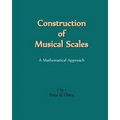 Construction Of Musical Scales: A Mathematical Approach