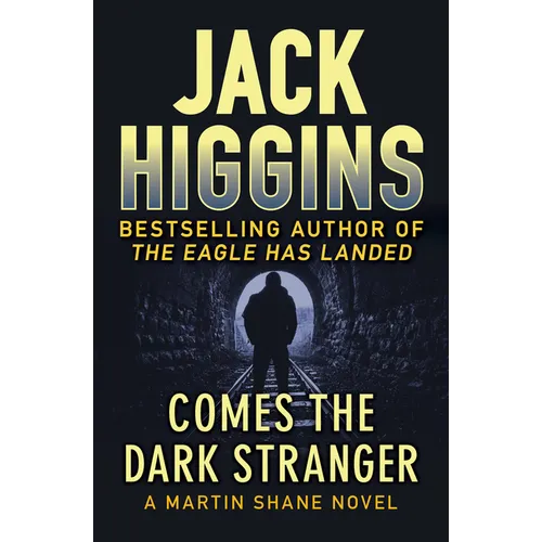 Comes the Dark Stranger