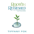 Rooted and Refreshed: A 90-Day Devotional for Teachers Scripture-Based Faith and Encouragement for Educators Gift for Teachers