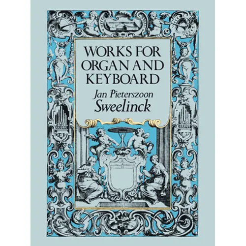 Works for Organ and Keyboard