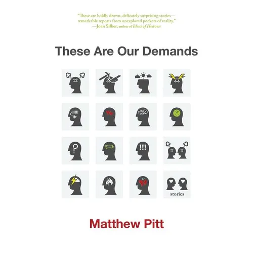 These Are Our Demands: Stories