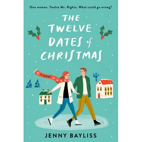 The Twelve Dates of Christmas