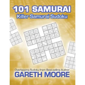 Killer Samurai Sudoku: 101 Samurai