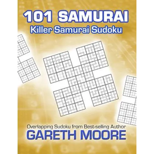 Killer Samurai Sudoku: 101 Samurai