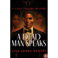 A Dead Man Speaks